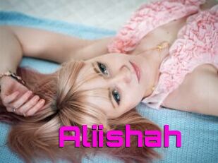 Aliishah
