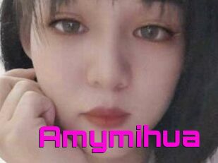 Amymihua