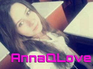 AnnaQLove