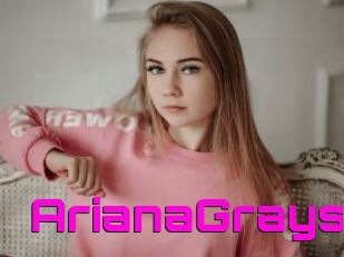 ArianaGrays