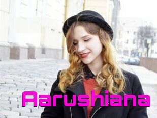 Aarushiana
