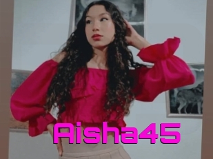 Aisha45
