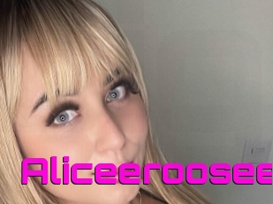 Aliceeroosee
