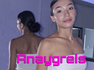 Anaygreis