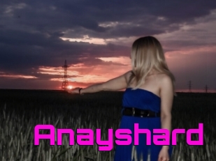 Anayshard