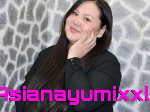 Asianayumixxl