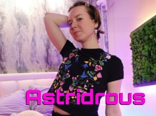 Astridrous