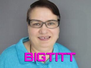 BIGTITT