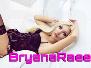 BryanaRaee