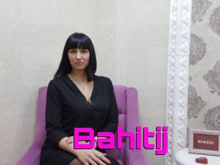 Bahitij
