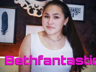 Bethfantastic