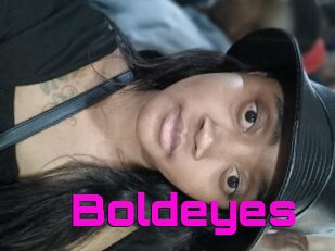 Boldeyes