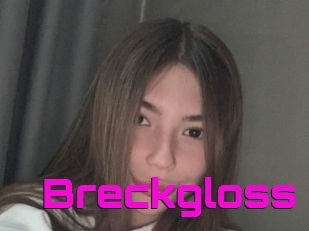 Breckgloss