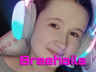 Breehails