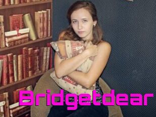 Bridgetdear