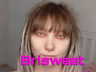Brisweet