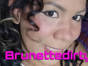 Brunettedirty
