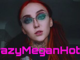 CrazyMeganHot