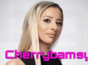 Cherrybamsy