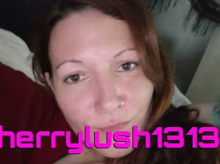 Cherrylush1313