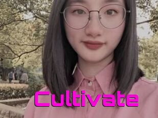 Cultivate