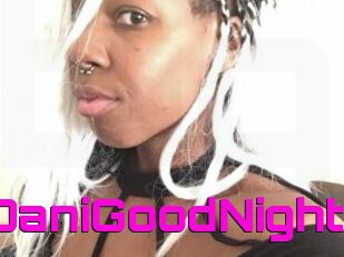DaniGoodNight