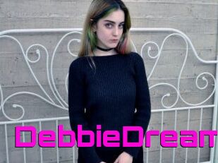 DebbieDream