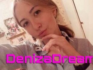 DenizaDream