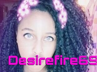 Desirefire69
