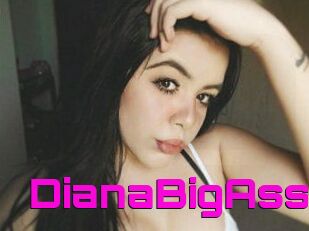 DianaBigAss