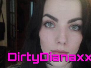 DirtyDianaxx