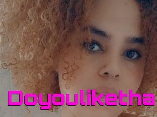 Doyoulikethat