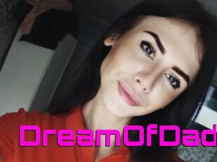 DreamOfDad