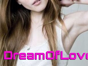 DreamOfLove