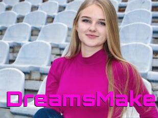 DreamsMaker