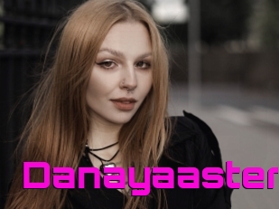 Danayaaster