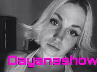 Dayanashow
