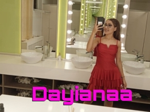 Dayianaa