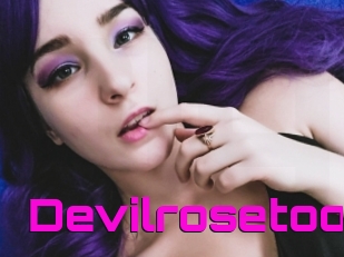 Devilrosetoo