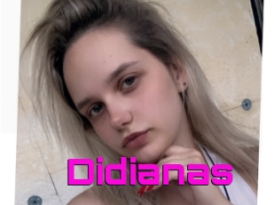 Didianas