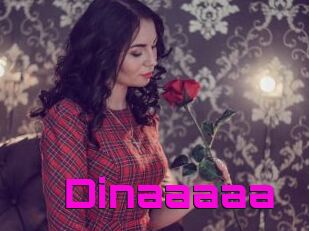 Dinaaaaa