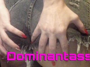 Dominantass
