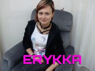 ERYKKA