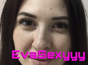 EvaSexyyy