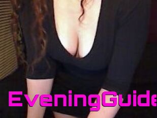 EveningGuide
