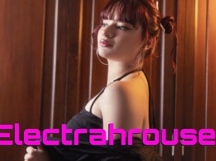 Electrahrouse