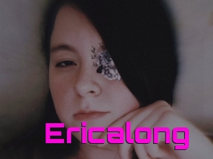Ericalong