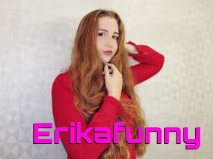 Erikafunny