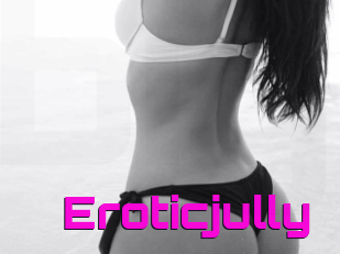 Eroticjully