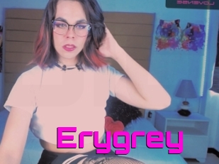 Erygrey